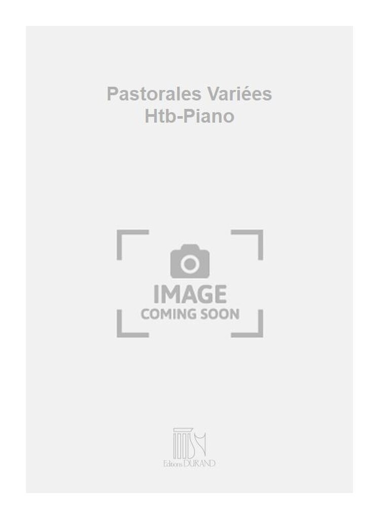 Pastorales Variées Htb-Piano